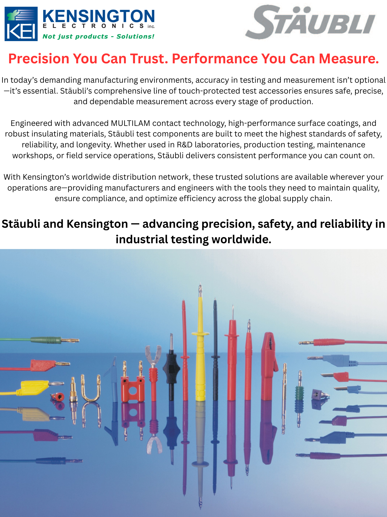 Stäubli and Kensington — advancing precision, safety, and reliability in industrial testing worldwide.
